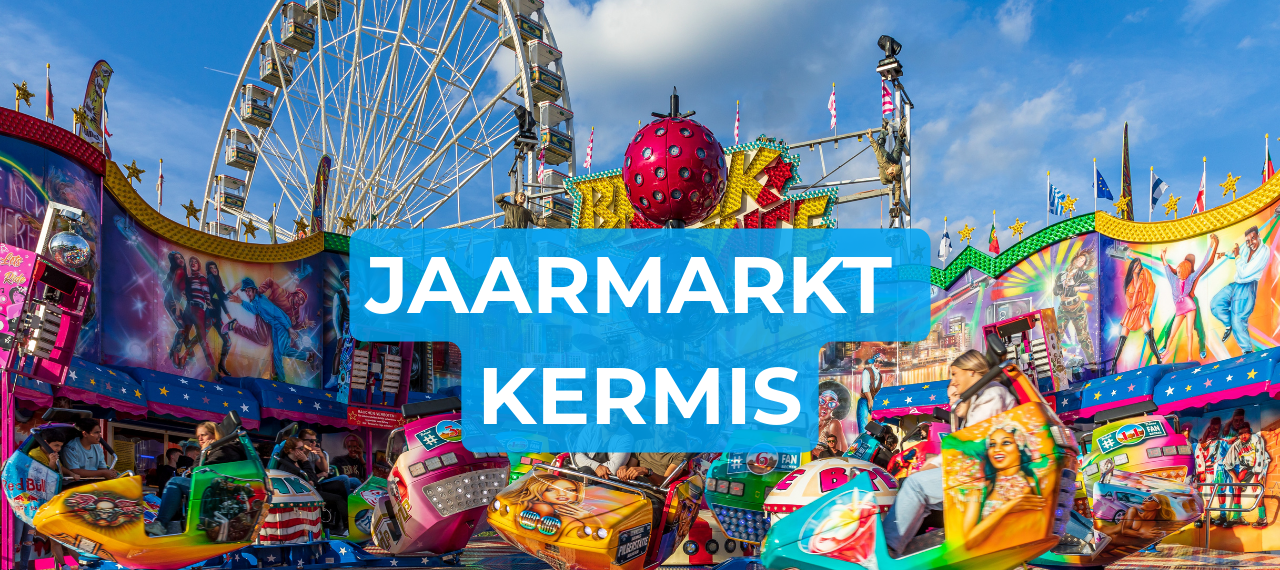 Jaarmarktkermis – Feest, Spanning & Spektakel